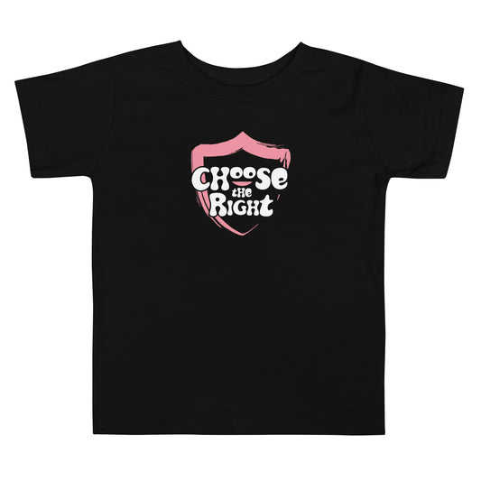 Choose the Right (Pink Shield) - Toddler Short Sleeve Tee